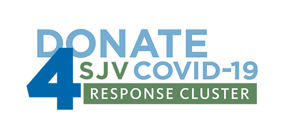 Donate 4 SJV COVID-19 Response Cluster