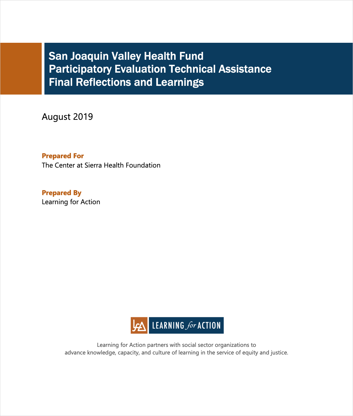 San Joaquin Valley Health Fund Participatory Evaluation Technical Assistance Final Reflections and Learnings (.pdf)