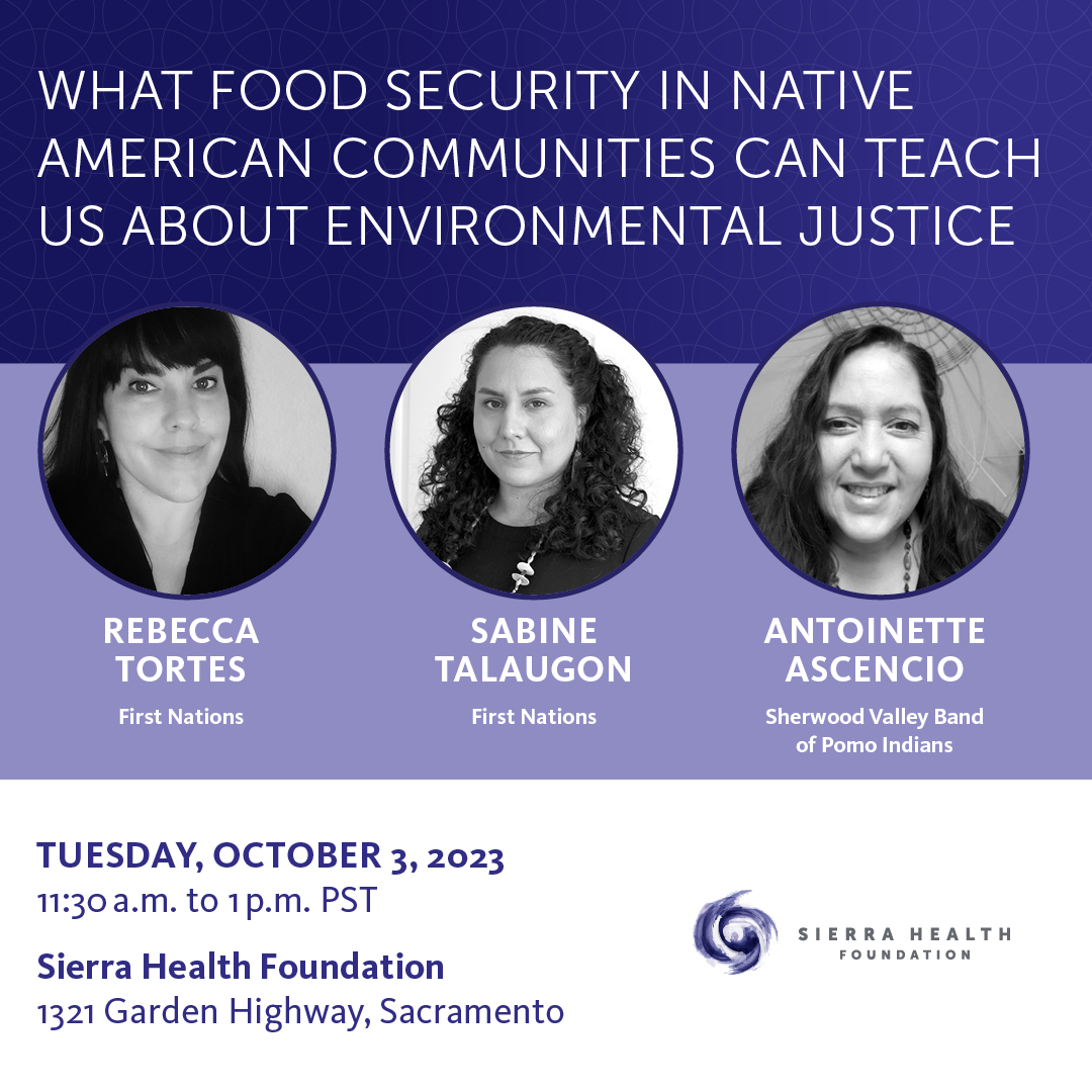 Flyer for What Food Security in Native American Communities Can Teach Us About Environmental Justice event